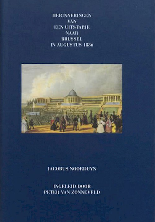 Herinneringen van een uitstapje naar Brussel in 1836