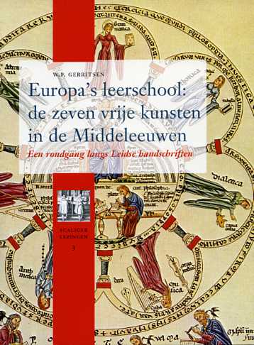 Europa's leerschool: de zeven vrije kunsten in de Middeleeuwen
