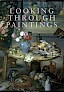 Looking through paintings