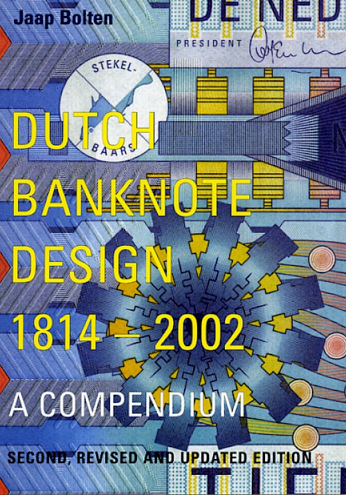 Dutch Bank Note Design 1814-2002