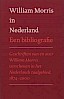 William Morris in Nederland. Een bibliografie